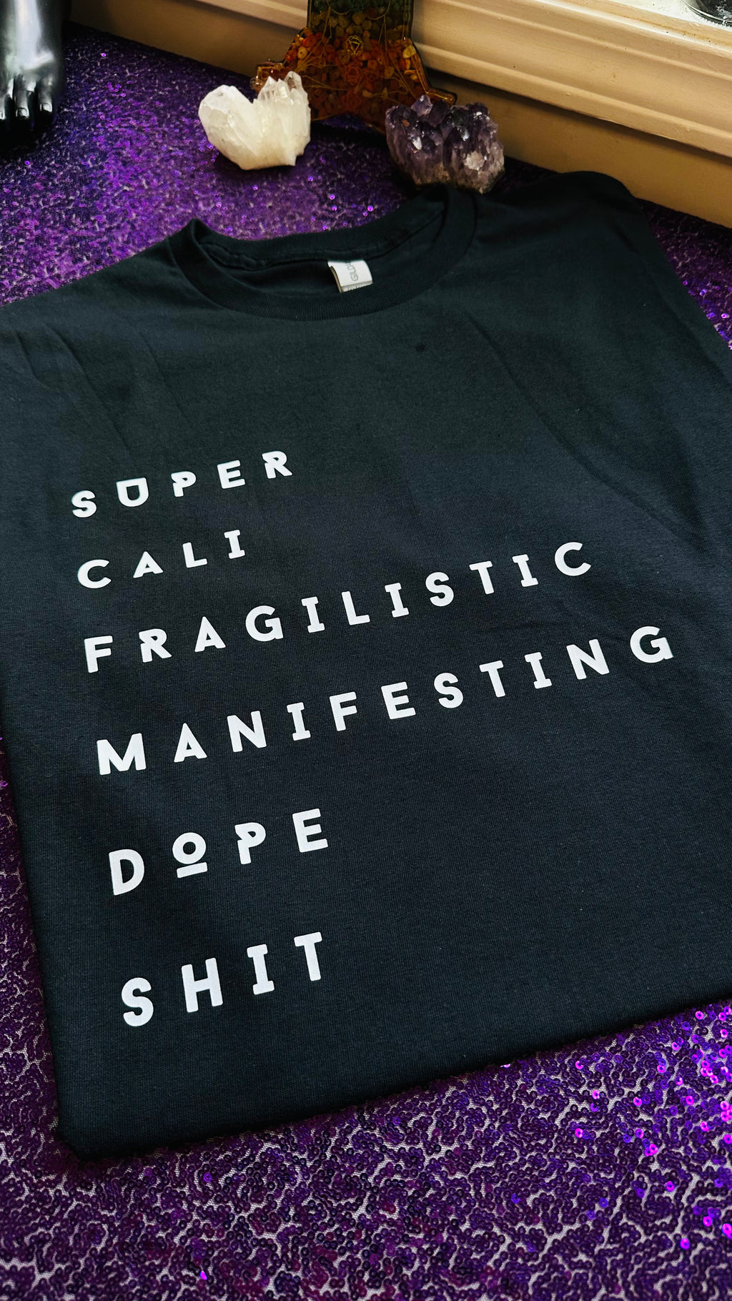 Manifesting Dope Sh*t Tee